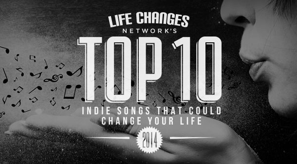 Countdown Top Ten Indie Songs That Could Change Your Life with Shadoe Stevens on LIFE CHANGES - Radio Show #300