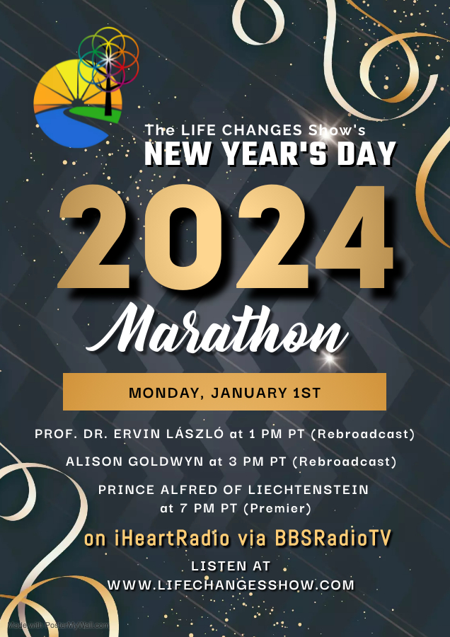 The LIFE CHANGES Show's 2024 New Year's Day Marathon